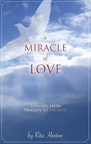 A Miracle of Love
