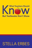 What Teachers Should Know But Textbooks Don′t Show