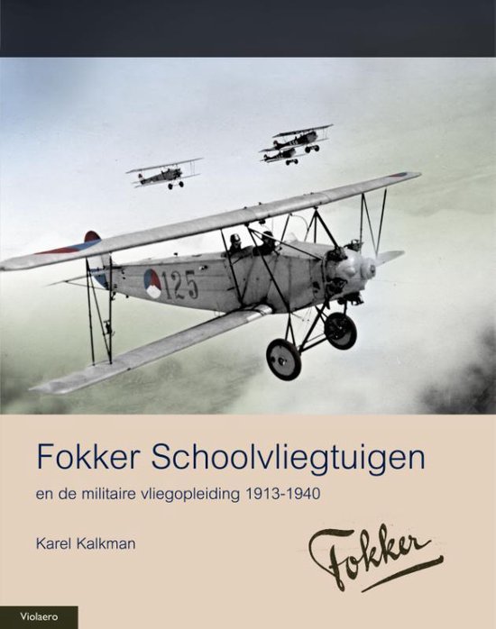Militaire Historie - Fokker schoolvliegtuigen