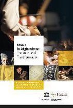 Music in Afghanistan - Tradition and Transformation