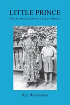 Omslag Little Prince: The Accidental Life of a Lucky Orphan