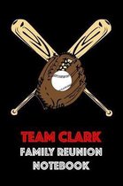 Team Clark Family Reunion Notebook