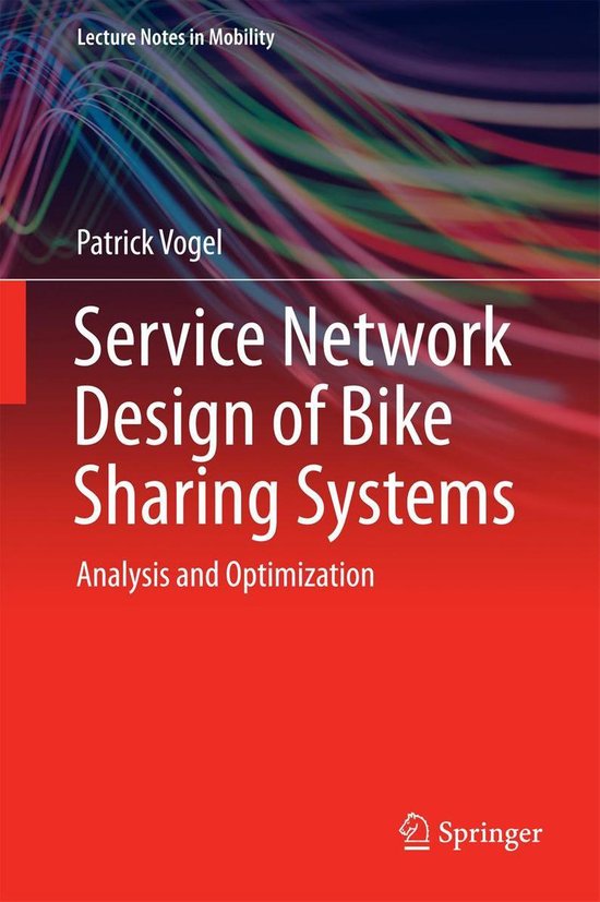 Lecture Notes in Mobility - Service Network Design of Bike S ... - cover