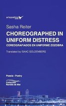 Choreographed in Uniform Distress / Coreografiados En Uniforme Zozobra