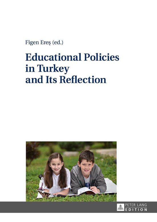 Educational Policies in Turkey and Its Reflection - cover