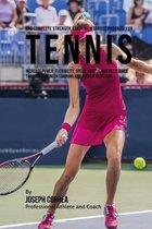 The Complete Strength Training Workout Program for Tennis