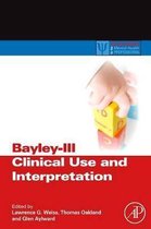 Bayley-III Clinical Use and Interpretation