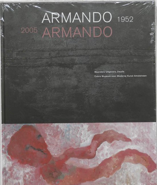Cover van het boek 'Armando 1952 2005' van John Vrieze en Jan Hein Sassen