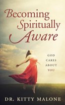 Becoming Spiritually Aware