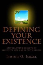 Defining Your Existence