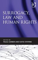 Surrogacy, Law and Human Rights