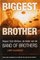 Biggest Brother