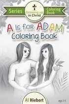 A is for Adam Coloring Book