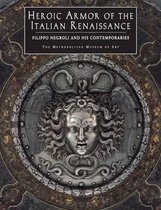 Heroic Armor of the Italian Renaissance