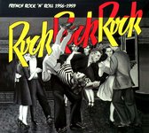 Various Artists - Rock Rock Rock: French R'n'r 56-59 (CD)