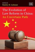 Evolution Of Law Reform In China: An Uncertain Path
