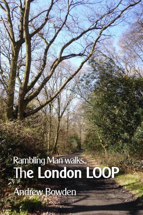 Rambling Man Walks The London LOOP - cover