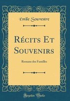 Recits Et Souvenirs