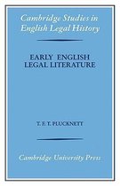 Cambridge Studies in English Legal History- Early English Legal Literature