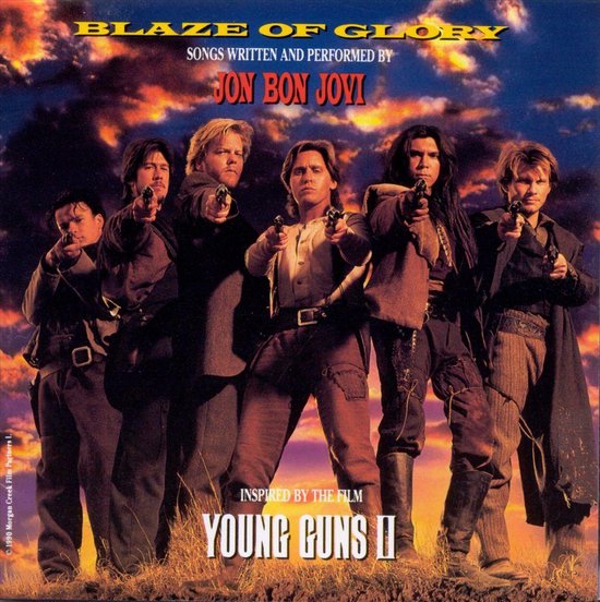 Blaze Of Glory/Young Guns Ii