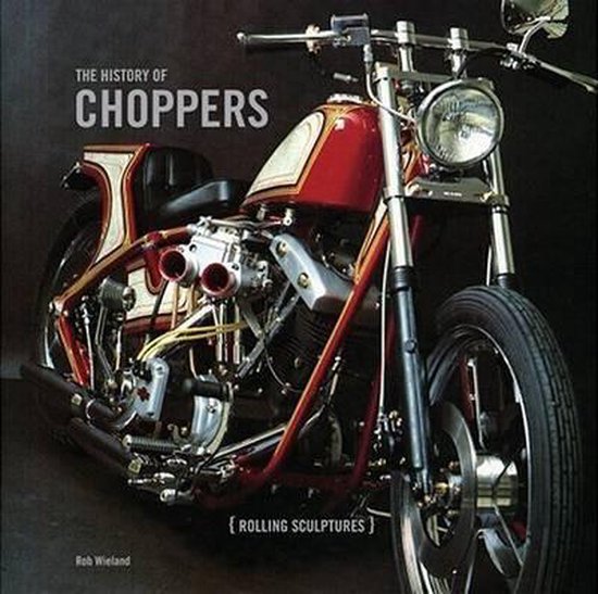 The History of the Choppers - cover