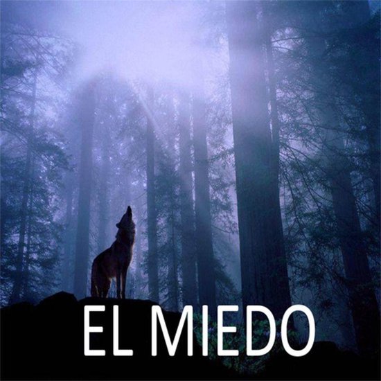 El Miedo - cover
