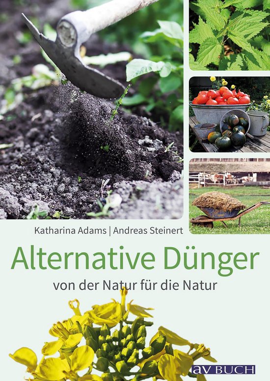 Boek "Alternative Dünger" met afbeeldingen van tuinieren, brandnetels, pompoenen, en koolzaad.