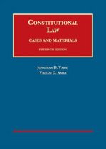 University Casebook Series- Constitutional Law, Cases and Materials
