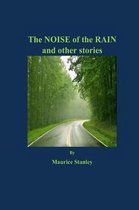 The Noise of the Rain and Other Stories