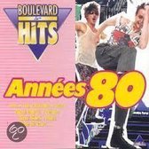 Boulevard des hits : Années 80, Volume 1