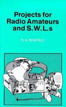 Projects for Radio Amateurs and SWLs