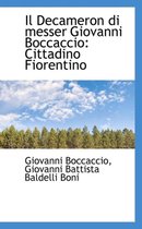 Il Decameron Di Messer Giovanni Boccaccio