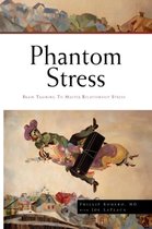 Phantom Stress