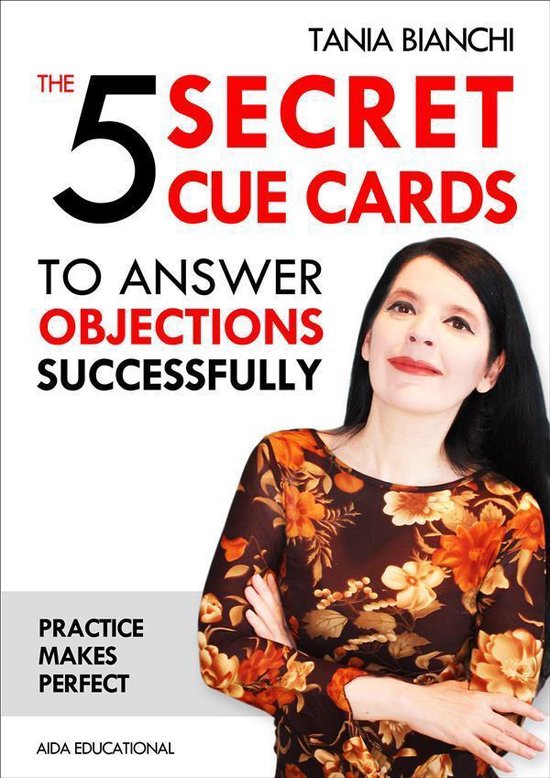The 5 Secret Cue Cards to answer objections successfully - cover