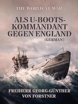 The World At War - Als U-Boots-Kommandant gegen England (German)