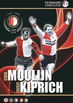 Feyenoord - Kiprich/Moulijn