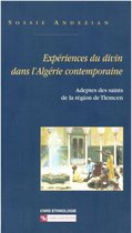 CNRS Ethnologie - Expériences du divin dans l'Algérie contemporaine