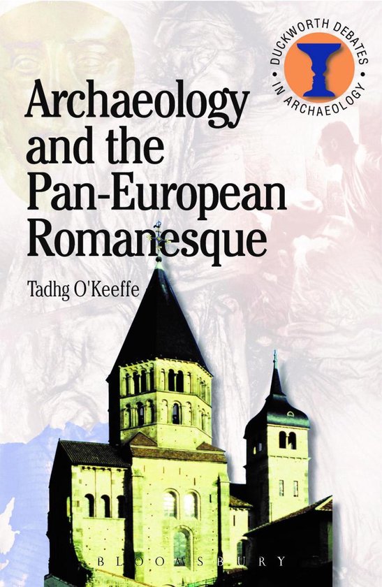 Debates in Archaeology - Archaeology and the Pan-European Ro ... - cover