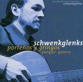 Jurgen Schwenkglenks - Portenos Y Gringos. Porque Quiero (CD)