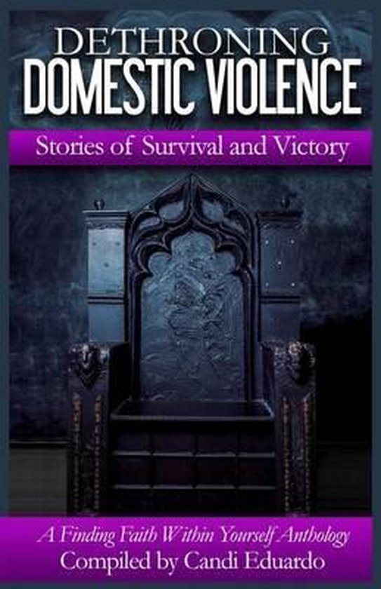 Dethroning Domestic Violence - cover