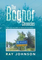 The Bognor Chronicles