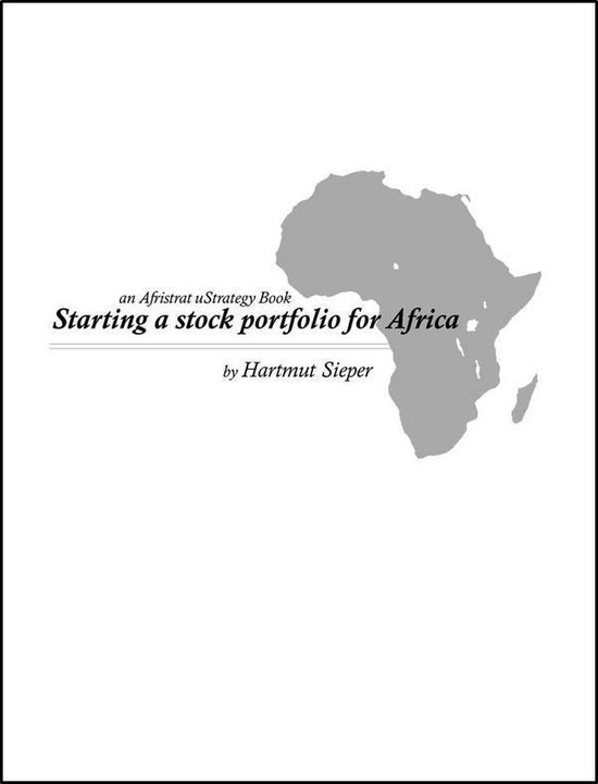 Starting a Stock Portfolio for Africa (ebook), Hartmut Sieper ...