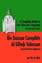 A Complete Guide to the Talossan Language