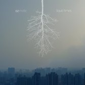 Ozmotic - Liquid Times (CD)