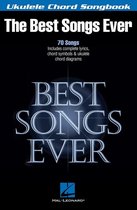 Best Songs Ever - Ukulele Chord Songbook