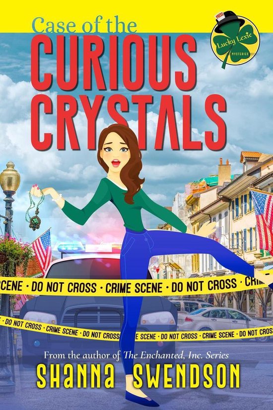 Lucky Lexie Mysteries 2 - Case of the Curious Crystals - cover