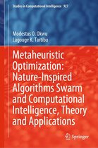 Studies in Computational Intelligence 927 - Metaheuristic Optimization: Nature-Inspired Algorithms Swarm and Computational Intelligence, Theory and Applications