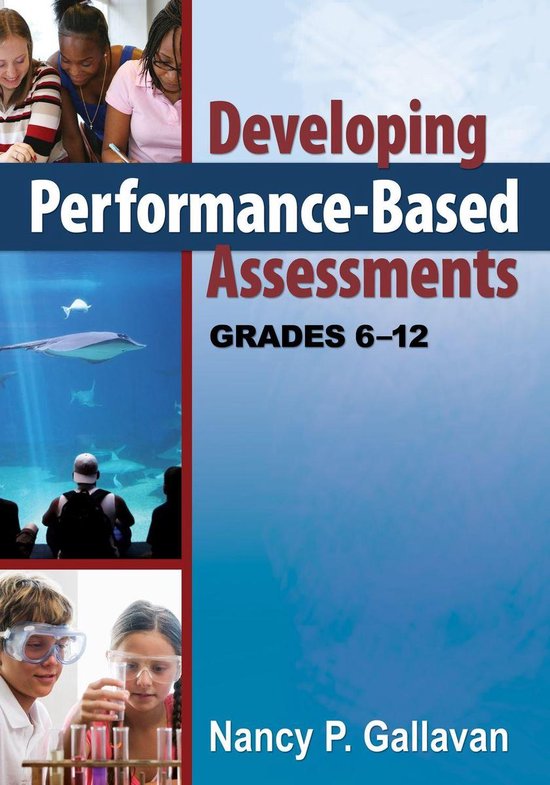 Developing Performance-Based Assessments, Grades 6-12 - cover