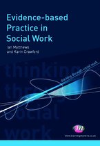 Thinking Through Social Work Series - Evidence-based Practice in Social Work