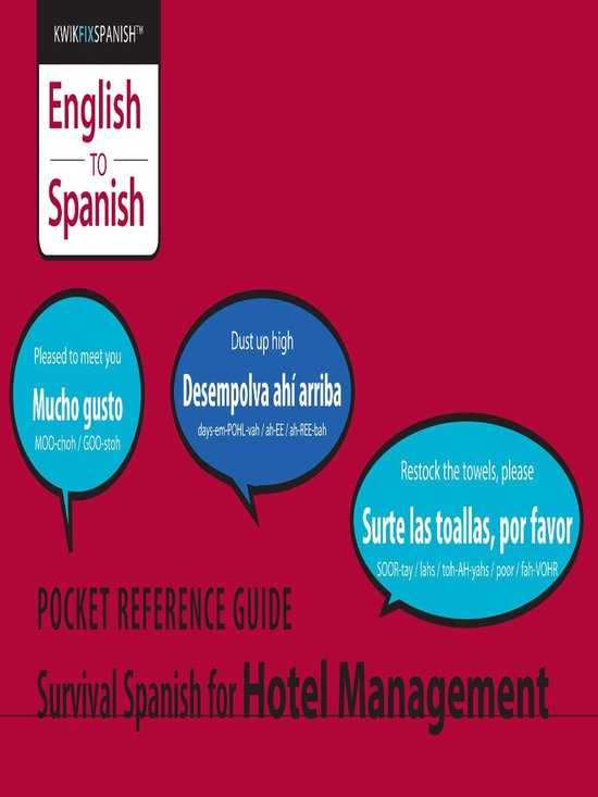 KwikFix™ Spanish - Survival Spanish for Hotel Management - cover